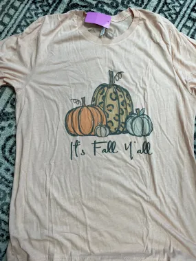 Its Fall Y'all Tee